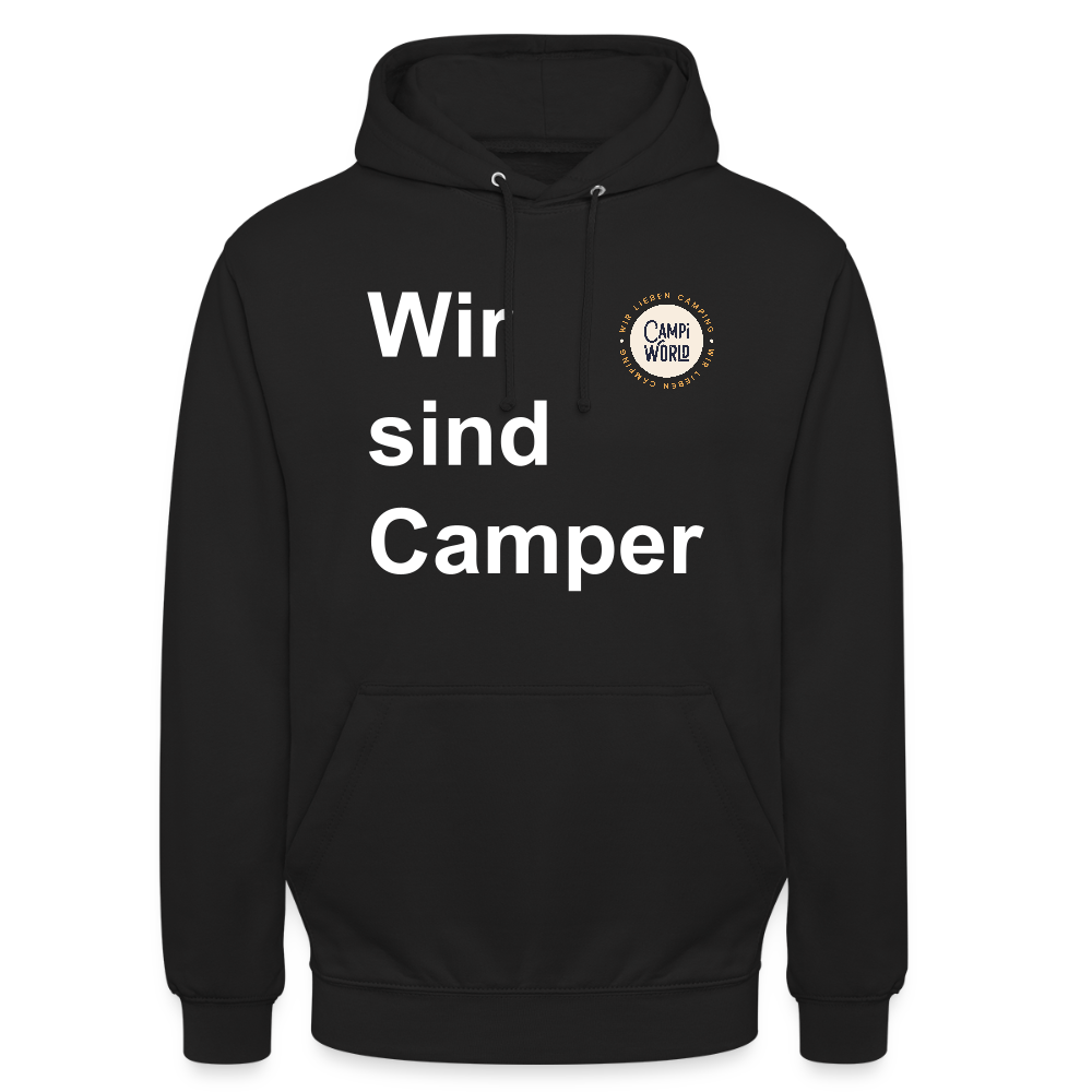 Unisex Hoodie "Wir sind Camper" - Schwarz
